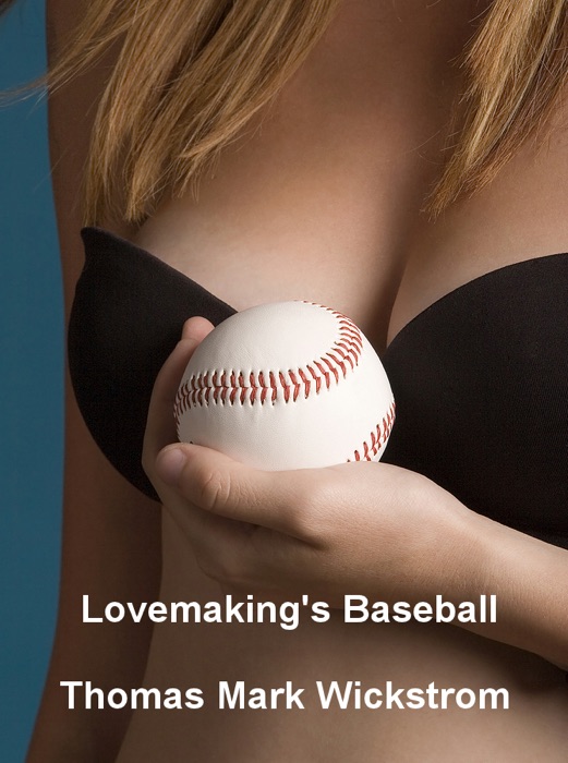 Lovemaking's Baseball