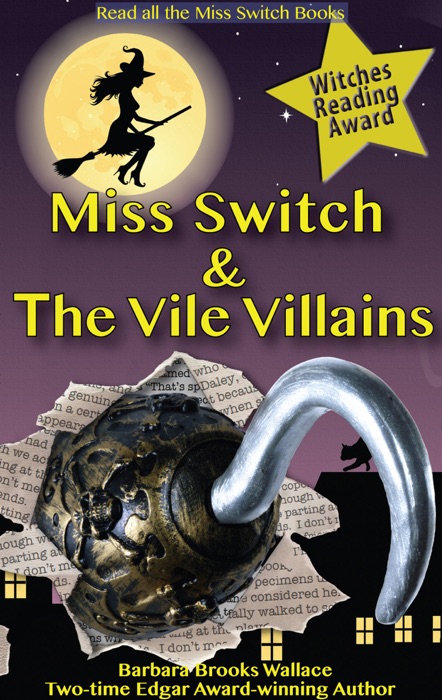 Miss Switch & The Vile Villains