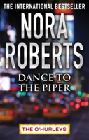 Nora Roberts - Dance to the Piper artwork