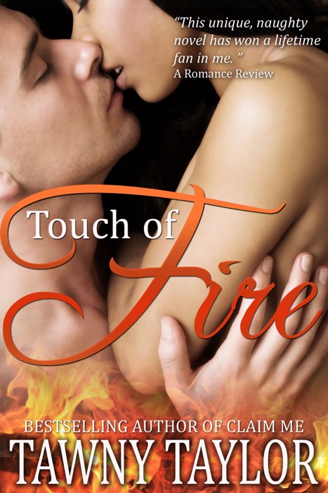 Touch of Fire (Erotica Erotic Romance)