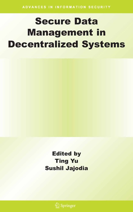 Secure Data Management in Decentralized Systems