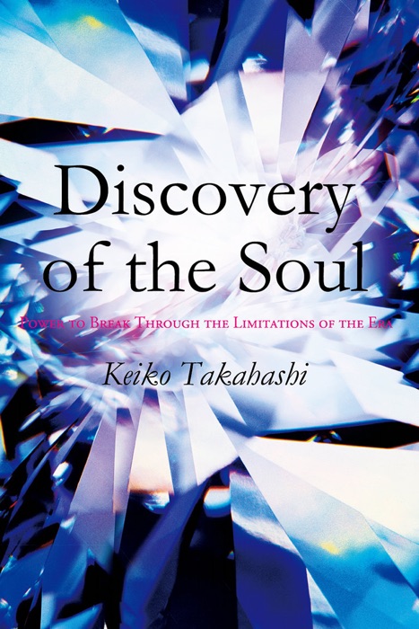 Discovery of the Soul