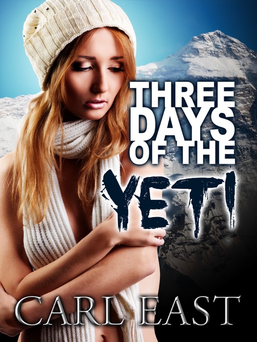 Three Days of the Yeti