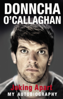 Donncha O'Callaghan - Joking Apart artwork