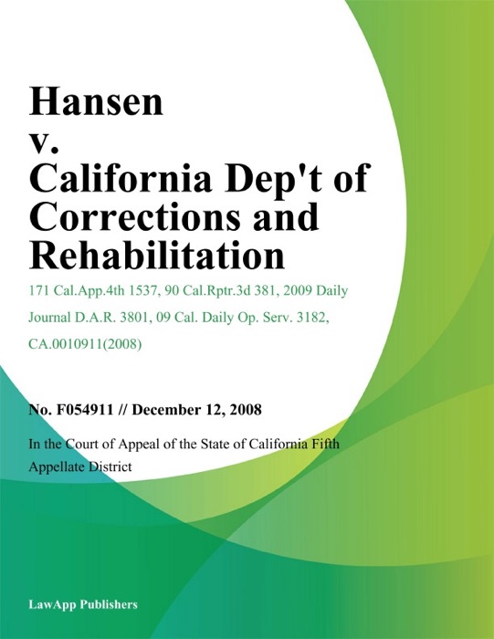 Hansen v. California Dept of Corrections and Rehabilitation