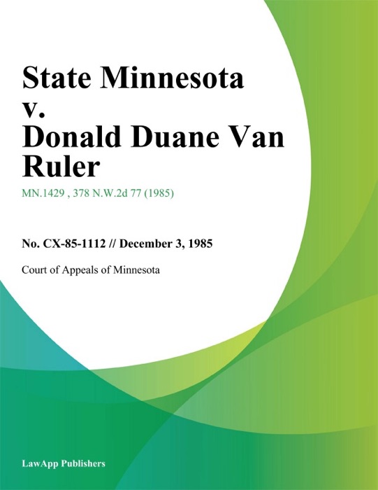 State Minnesota v. Donald Duane Van Ruler