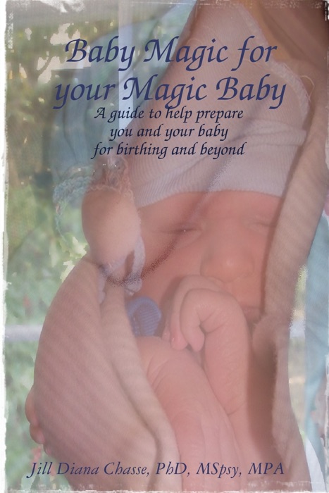 Baby Magic for Your Magic Baby