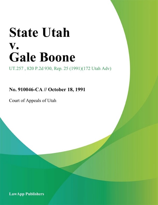 State Utah v. Gale Boone