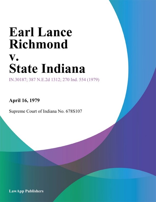 Earl Lance Richmond v. State Indiana