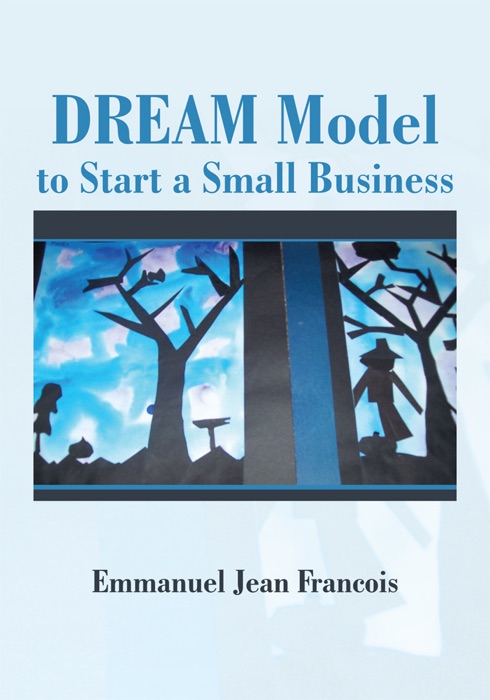 Dream Model to Start a Small Business