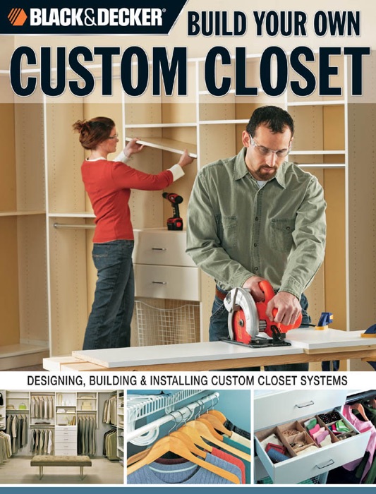Black & Decker Build Your Own Custom Closet