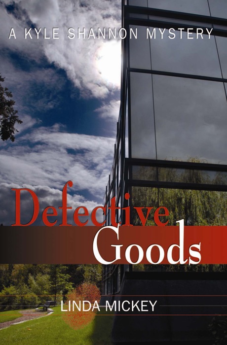 Defective Goods: A Kyle Shannon Mystery