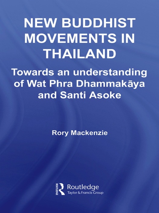 New Buddhist Movements in Thailand