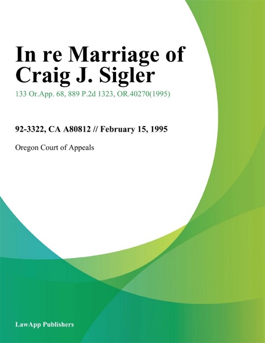 In Re Marriage of Craig J. Sigler