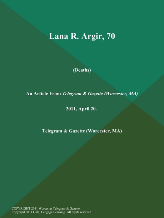 Lana R. Argir, 70 (Deaths)