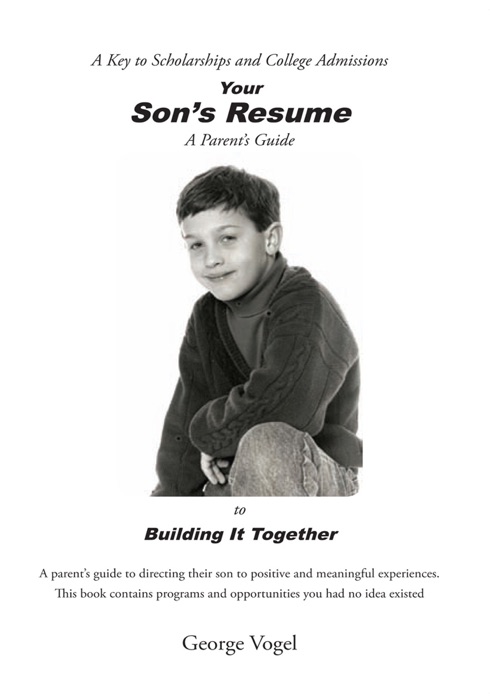 Your Sons Resume to Building It Together