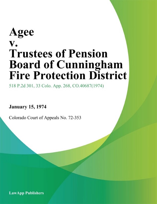 Agee v. Trustees of Pension Board of Cunningham Fire Protection District