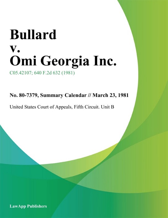 Bullard v. Omi Georgia Inc.