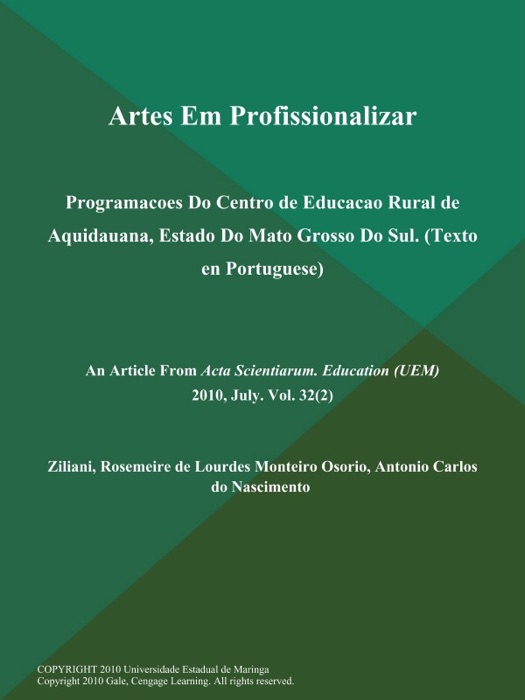 Artes Em Profissionalizar: Programacoes Do Centro de Educacao Rural de Aquidauana, Estado Do Mato Grosso Do Sul (Texto en Portuguese)