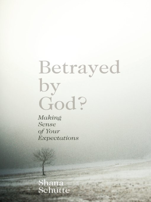 Betrayed By God?