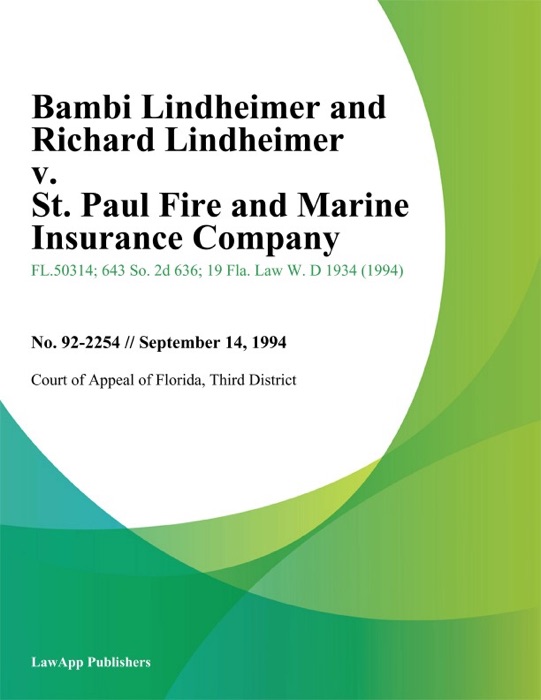 Bambi Lindheimer and Richard Lindheimer v. St. Paul Fire and Marine Insurance Company