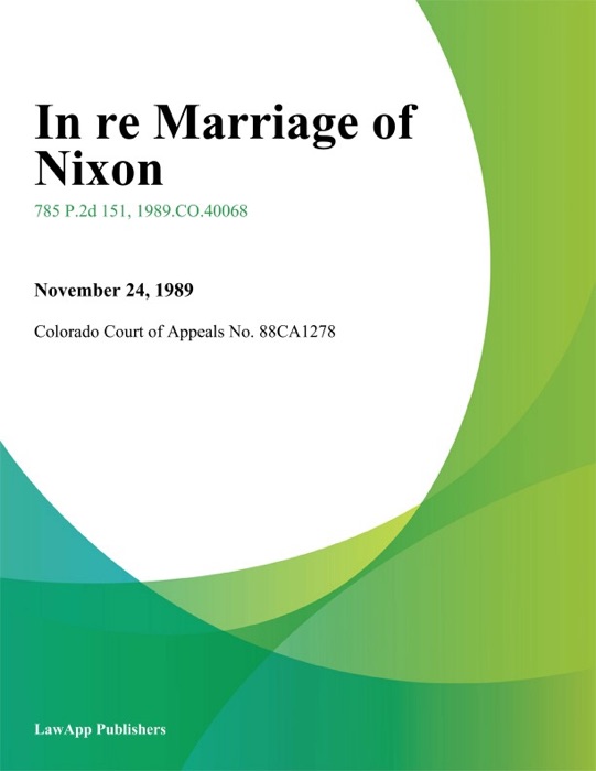 In re Marriage of Nixon