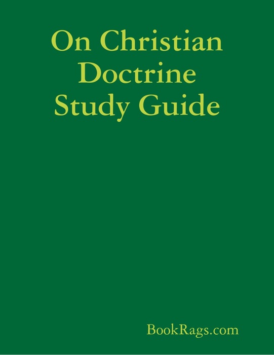 On Christian Doctrine Study Guide