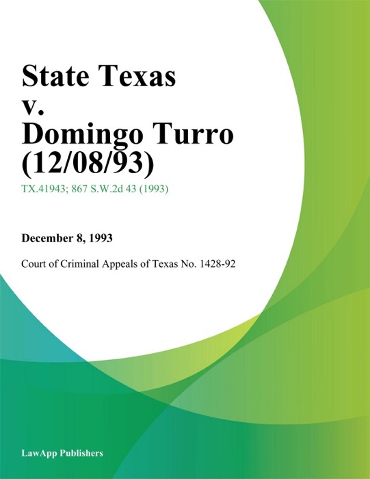 State Texas V. Domingo Turro (12/08/93)