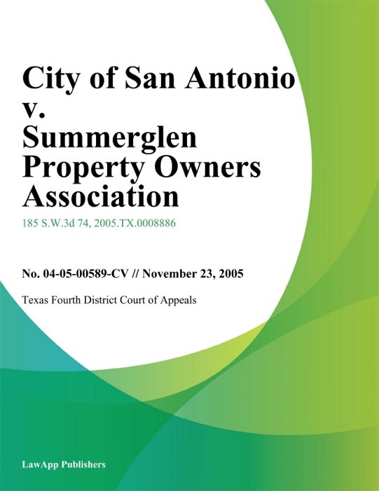 City of San Antonio v. Summerglen Property Owners Association