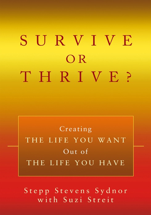 Survive Or Thrive?