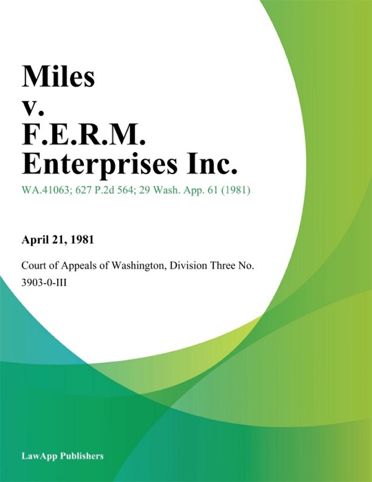 Miles V. F.E.R.M. Enterprises Inc.