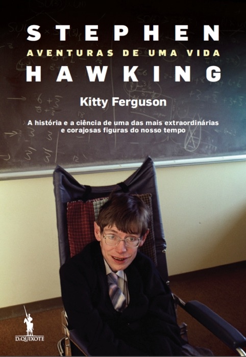 Stephen Hawking - Aventuras de uma Vida