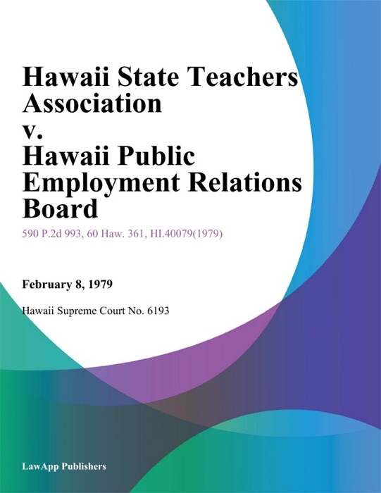 Hawaii State Teachers Association V. Hawaii Public Employment Relations Board