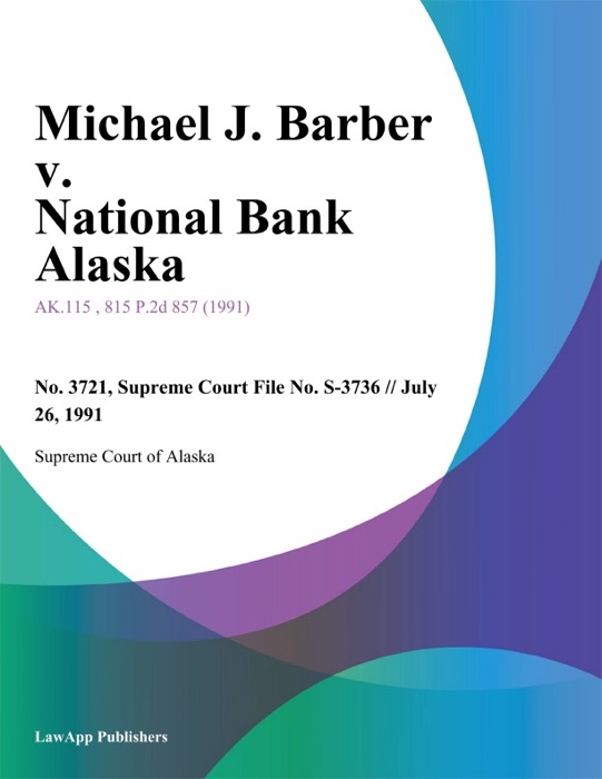 Michael J. Barber v. National Bank Alaska