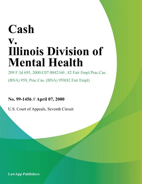 Cash v. Illinois Division of Mental Health