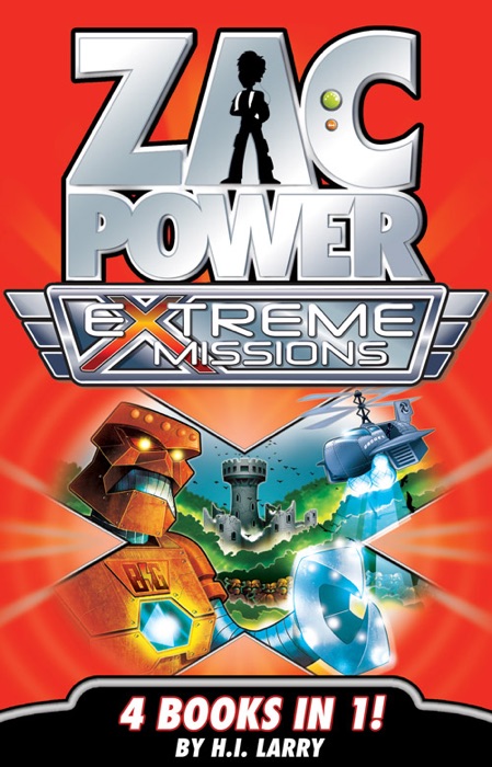 Zac Power Extreme Missions: 4 books in 1