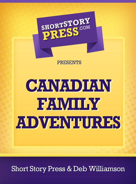 Canadian Family Adventure