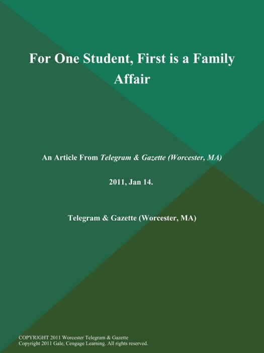 For One Student, First is a Family Affair