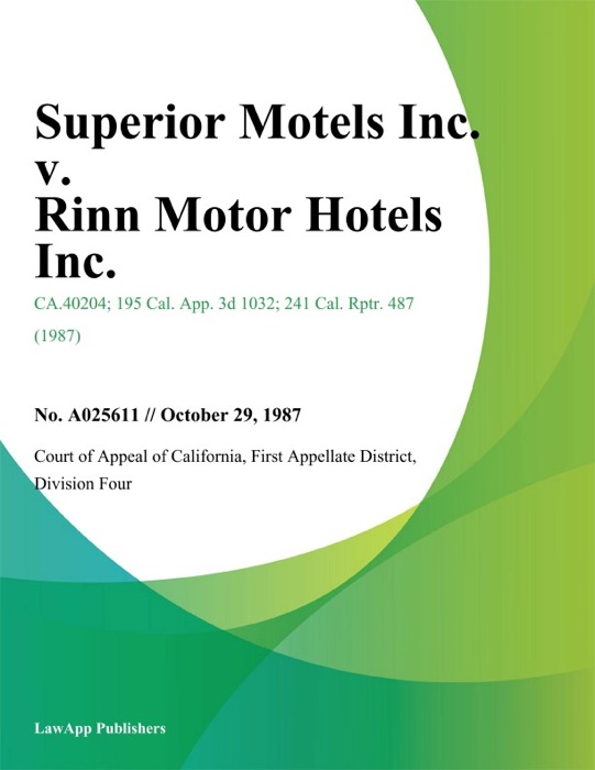 Superior Motels Inc. v. Rinn Motor Hotels Inc.