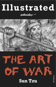 The Art of War. Illustrated. - Sun Tzu, E.F. Calthrop & Onésimo Colavidas