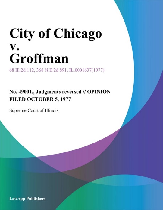 City of Chicago v. Groffman
