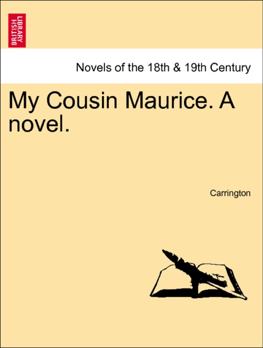 My Cousin Maurice. A novel, vol. III