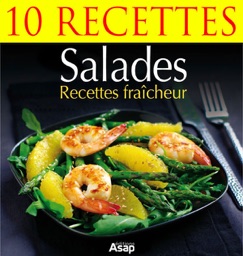 Salades recettes fraîcheur - 10 recettes - Sylvie Aït-Ali