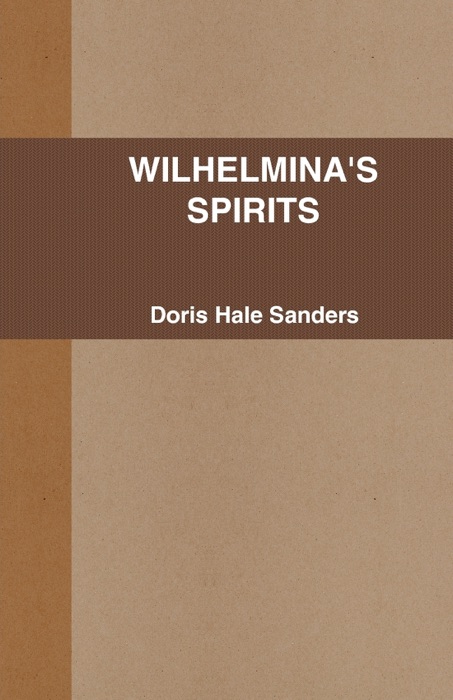 Wilhelmina's Spirits