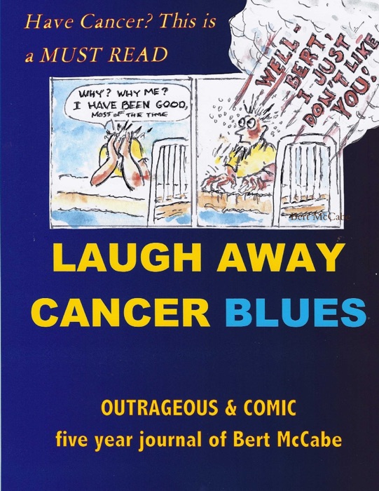 Laugh Away Cancer Blues