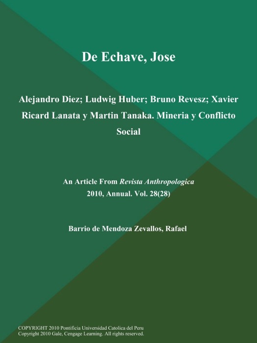 De Echave, Jose; Alejandro Diez; Ludwig Huber; Bruno Revesz; Xavier Ricard Lanata y Martin Tanaka. Mineria y Conflicto Social
