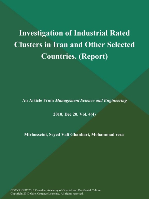 Investigation of Industrial Rated Clusters in Iran and Other Selected Countries (Report)