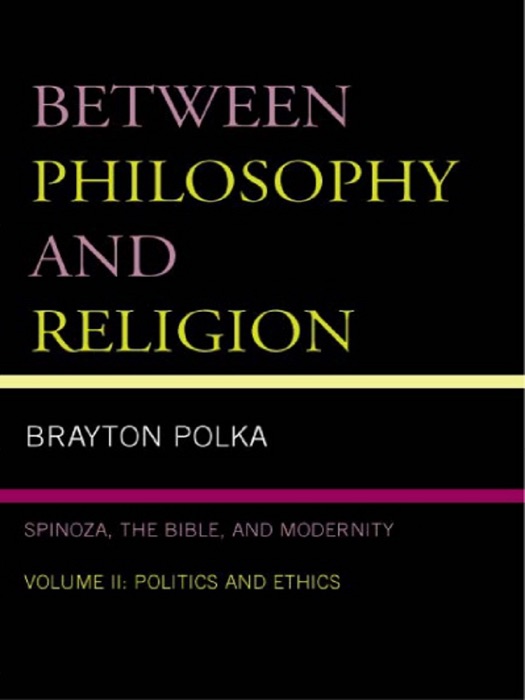 Between Philosophy and Religion, Vol. II