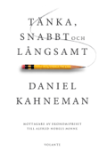 Tänka, snabbt och långsamt - Daniel Kahneman
