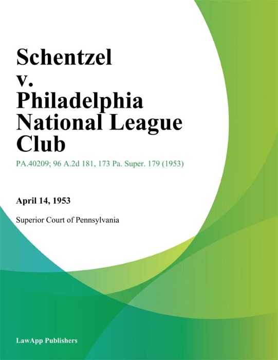 Schentzel v. Philadelphia National League Club